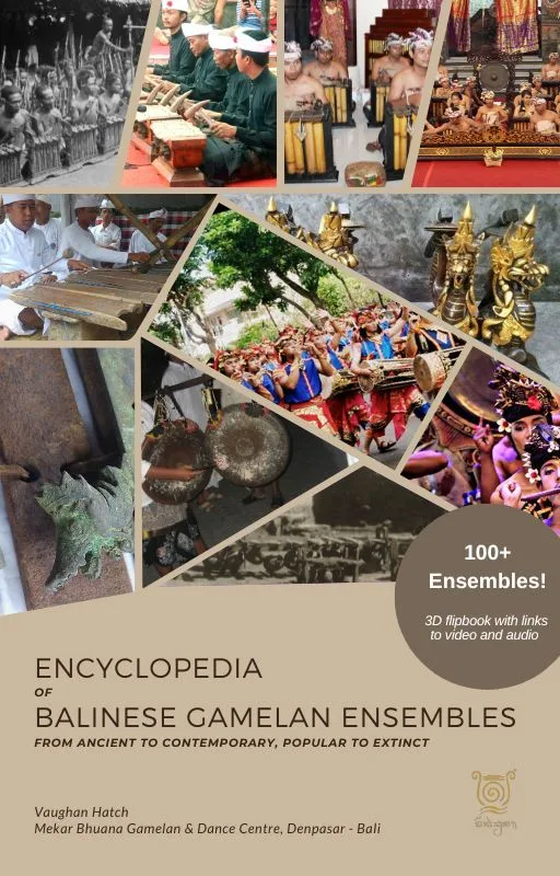 Encyclopedia of Balinese Gamelan Ensembles