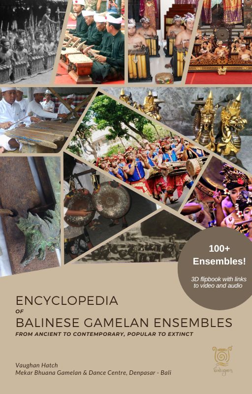 Encyclopedia of Balinese Gamelan Ensembles